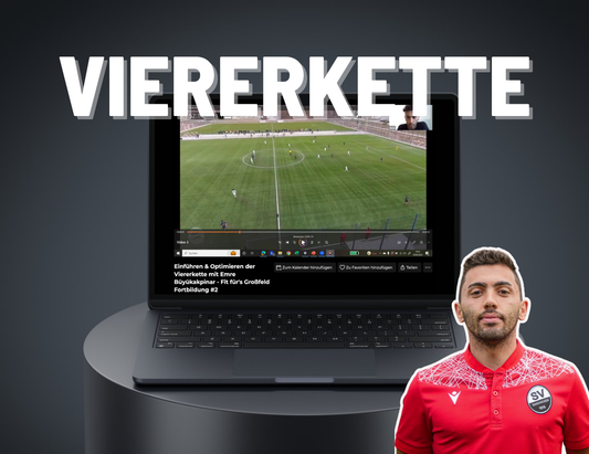 Einführen und Optimieren der Viererkette | Fortbildung